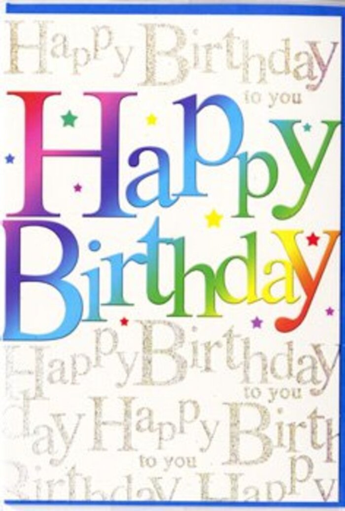 The birthday card in view radiates the same joyful spirit you might feel stepping into a cosy Addington café filled with balloons and flowers. Across the centre, the words Happy Birthday sweep boldly from left to right in wide, friendly letters that shift through a full spectrum of colour: starting with a deep, ripe-berry red on the left, drifting seamlessly through rose pink, royal purple, lagoon blue, forest green, and finally settling into a luminous golden yellow. Each letter has a soft, brushed texture, with gentle shading at the edges that makes them appear almost three-dimensional, as if they were cut from satin ribbon and carefully arranged on the card. Behind this vibrant greeting, the background is alive with lines of tiny cursive writing, repeating the phrase Happy Birthday to you in an elegant, looping script. The writing is picked out in a warm metallic gold that glints softly, like the delicate foil detailing often used on luxury cards you might find beside the counter at Addington Flowers. The gold is not overpowering; instead, it plays with the light, catching glimmers as though reflecting candles on a birthday cake. Scattered between the script are minuscule specks and star-like shapes in matching rainbow tones, giving the whole surface a lightly sprinkled, confetti-like finish, as if the card itself had joined in the party. The overall layout feels balanced and intentionally crafted, the bold rainbow headline holding attention while the golden background whispers its repeated good wishes. It's the kind of card that feels special the moment you touch it, ideal to accompany a vibrant birthday bouquet delivered to a doorstep near Addington Park or along the quiet residential roads that thread through the neighbourhood.